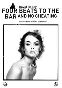 David Bailey: Four Beats To Bar No Cheating | David Bailey: 4 Beats To The Bar and No Cheating  |   DVD